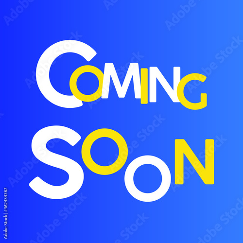 Coming Soon. White and yellow text coming soon on blue background. Creative banner icon. Announcement, promotion poster, label graphic design. Vector lettering card. Vector illustration