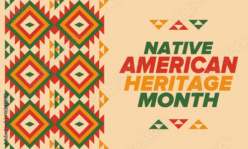 Native American Heritage Month in November. American Indian culture. Celebrate annual in United States. Tradition pattern. Poster, card, banner and background. Vector ornament, illustration