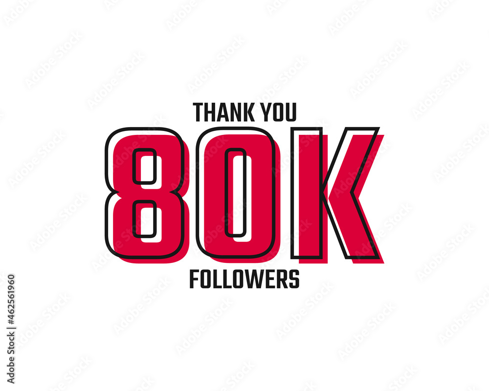 Obraz premium Thank You 80 K Followers Card Celebration Vector Post Social Media Template.