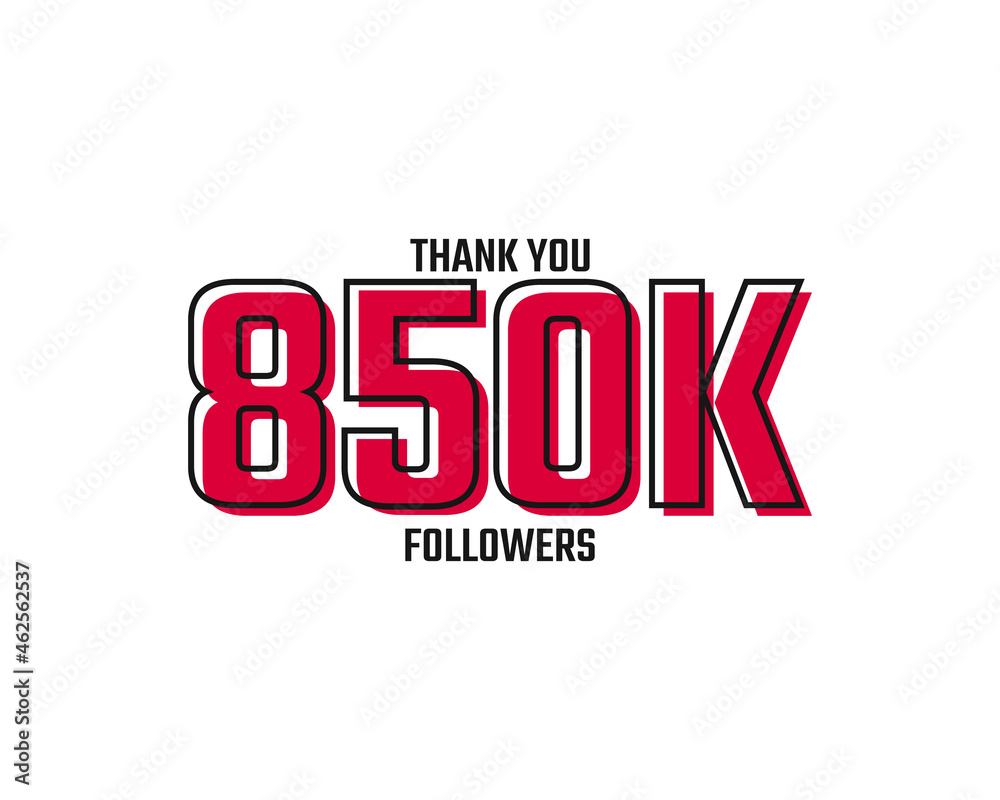 Thank You 850 K Followers Card Celebration Vector Post Social Media Template. Thank You 850 K Followers Card Celebration Vector Post Social Media Template.