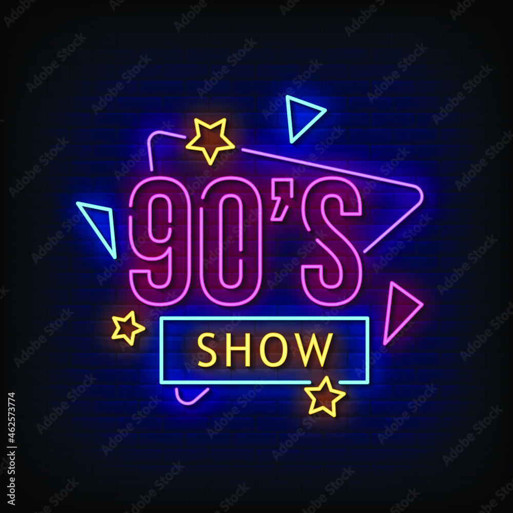 90's Show Neon Signs Style Text Vector
