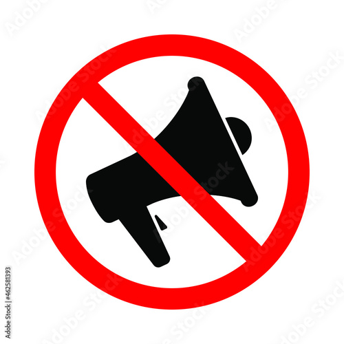 Noise prohibition symbol. Megaphone ban sign in the circle isolated on white background. Vector illustration