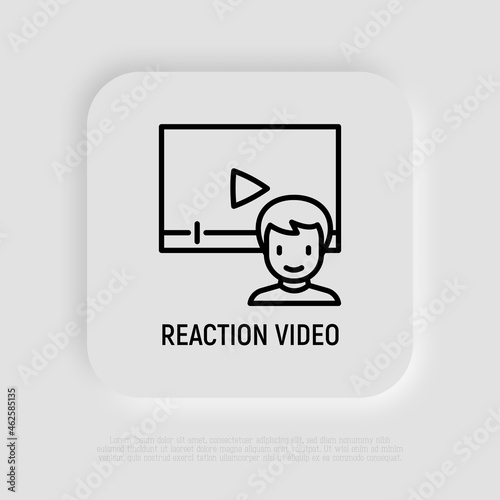 Reaction video thin line icon: blogger watching video online. Modern vector iilustration.