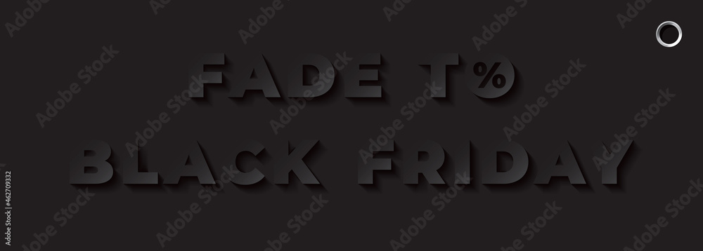 Obraz premium Black Friday Banner with Unstuck Paper Style Fade to Black Friday Logo Lettering and Percent Sign as Sale Creative Concept - Black on Similar Background - Gradient Graphic Design