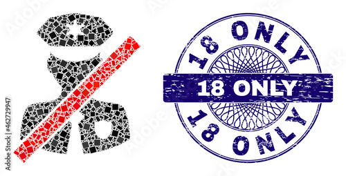 Geometric collage closed police patrol, and 18 Only rubber stamp seal. Blue seal contains 18 Only caption inside circle shape. Vector closed police patrol collage is formed of different round,
