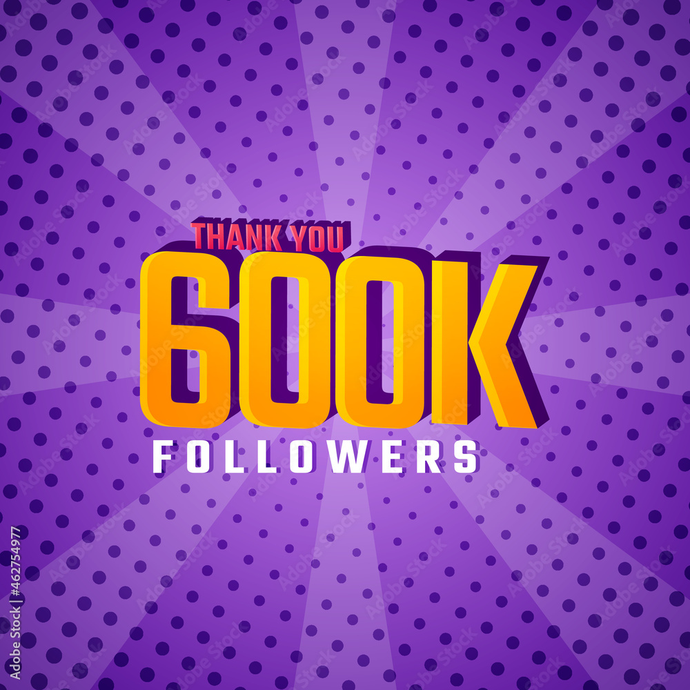 Thank You 600 k Followers Card Celebration Vector. 600000 Followers Congratulation Post Social Media Template.
