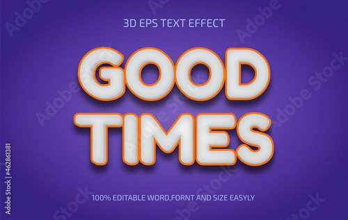 Editable Good Times 3d text effect style