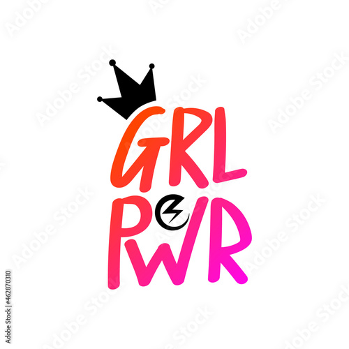 GIRL POWER inscription handwritten. GRL PWR hand lettering. Feminist print with slogan, phrase or quote. Modern vector illustration for t-shirt, sweatshirt or other apparel print