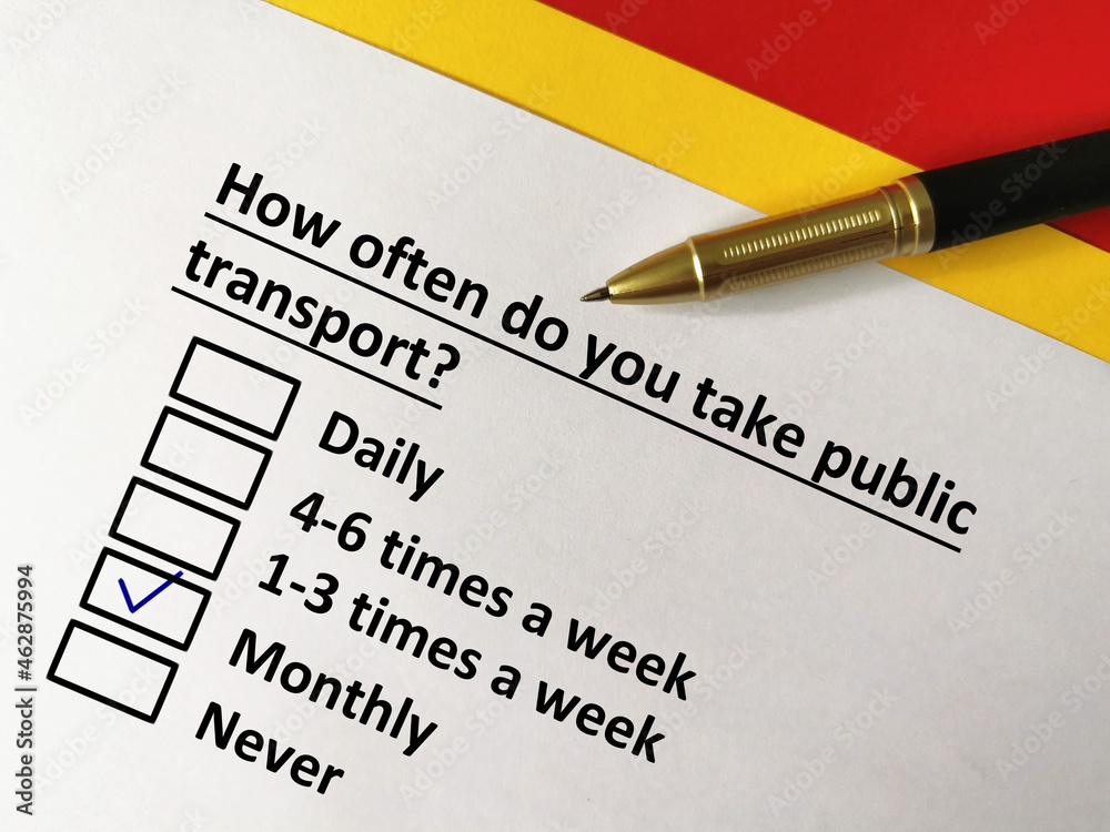 One person is answering question about transportation. The person takes public transport monthly. One person is answering question about transportation. The person takes public transport monthly.
