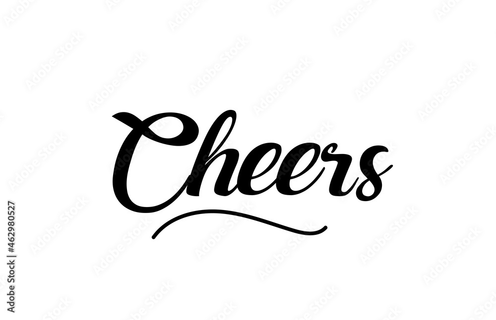 Cheers hand written text word for design. Can be used for a logo Cheers hand written text word for design. Can be used for a logo