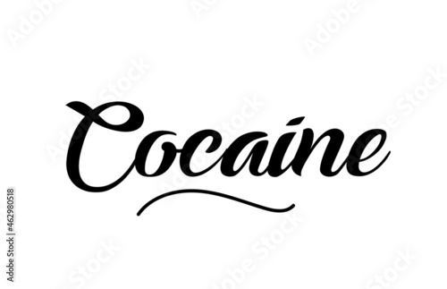 Cocaine hand written text word for design. Can be used for a logo