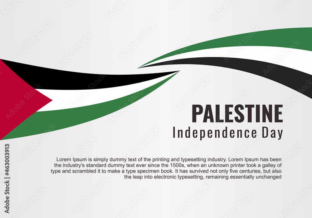 Fototapeta premium Palestine Independence Day design. Palestine Happy Independence Day background. Designing element for placard, poster, banner, t-shirt, print. Vector illustration