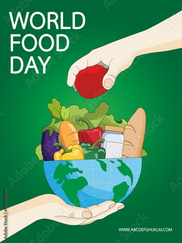 World Food Day. Eco friendly environment concept to planet or reduce global warming for behavior responsible eating and stop wasting food. Save food save our world and safety lives. Poster and banner.