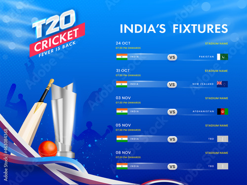 T20 Cricket India's Fixtures Schedule Poster Design With 3D Silver Trophy Cup, Bat, Ball On Blue Abstract Wave Background.