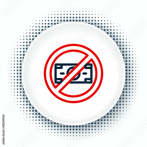 Line No money icon isolated on white background. Prohibition of money. Colorful outline concept. Vector