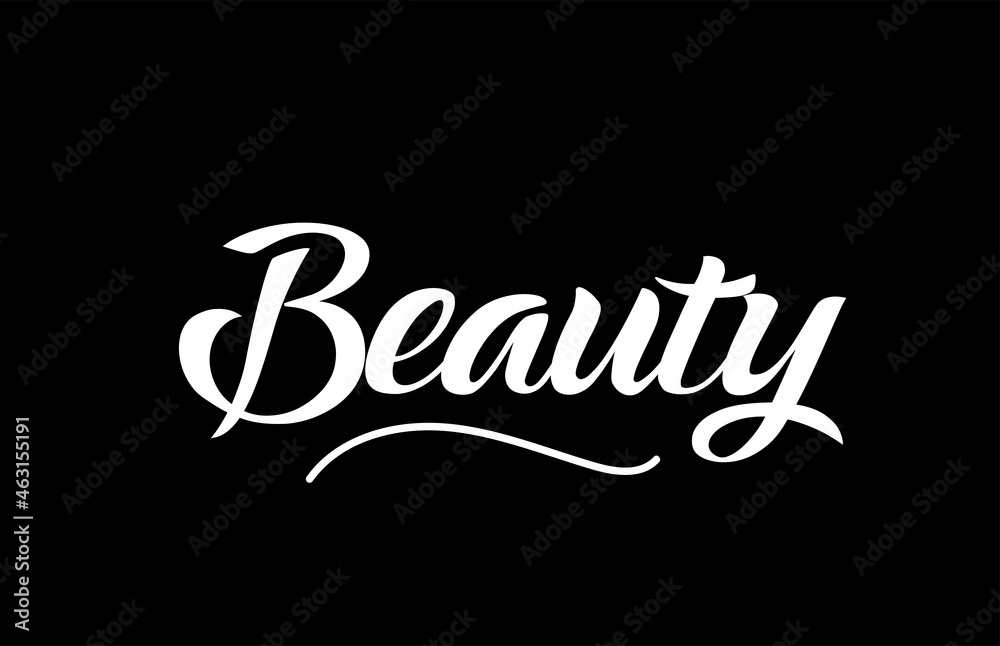Obraz premium Beauty hand written text word for design. Can be used for a logo