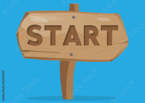 Start text on Wooden sign. Cartoon vector illustration.