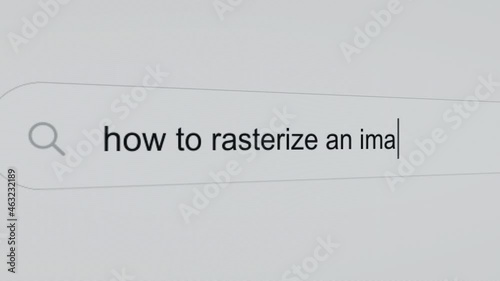 How to rasterize an image - Pc screen internet browser search engine bar typing photo editing related question. photo
