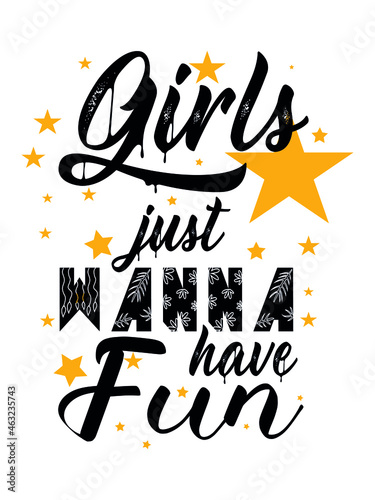 t shirt design girls just wanna have fun