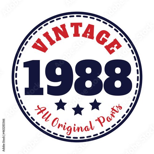 vintage 1988 All original parts, 1988 birthday typography design for T-shirt