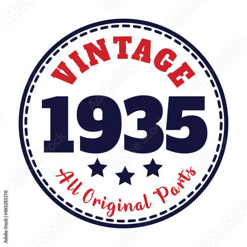 vintage 1935 All original parts, 1935 birthday typography design for T-shirt