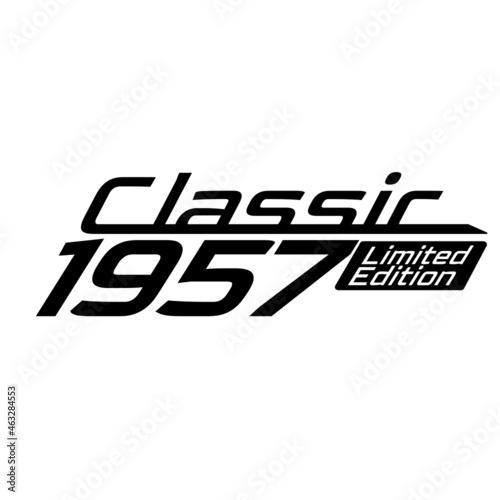 Classic 1957 Limited edition, 1957 birthday typography design for T-shirt