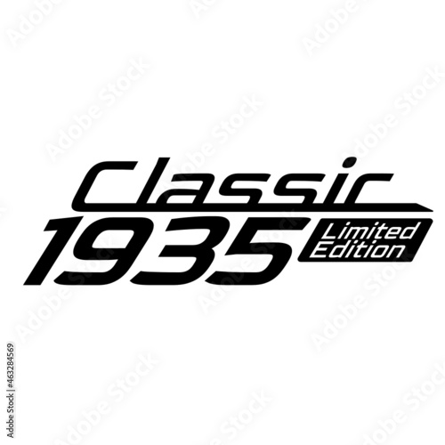 Classic 1935 Limited edition, 1935 birthday typography design for T-shirt
