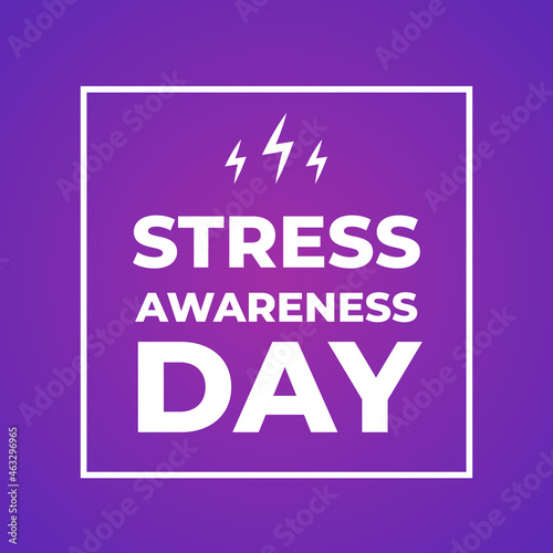 Stress Awareness Day typography poster. Annual event in USA on first Wednesday in November. Vector illustration