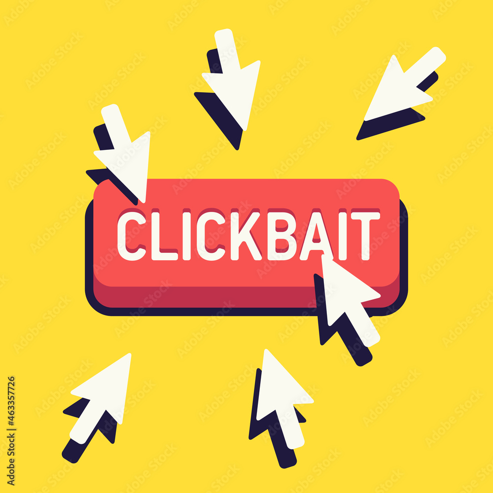 Clickbait concept vector illustration with multiple cursor arrows and ...