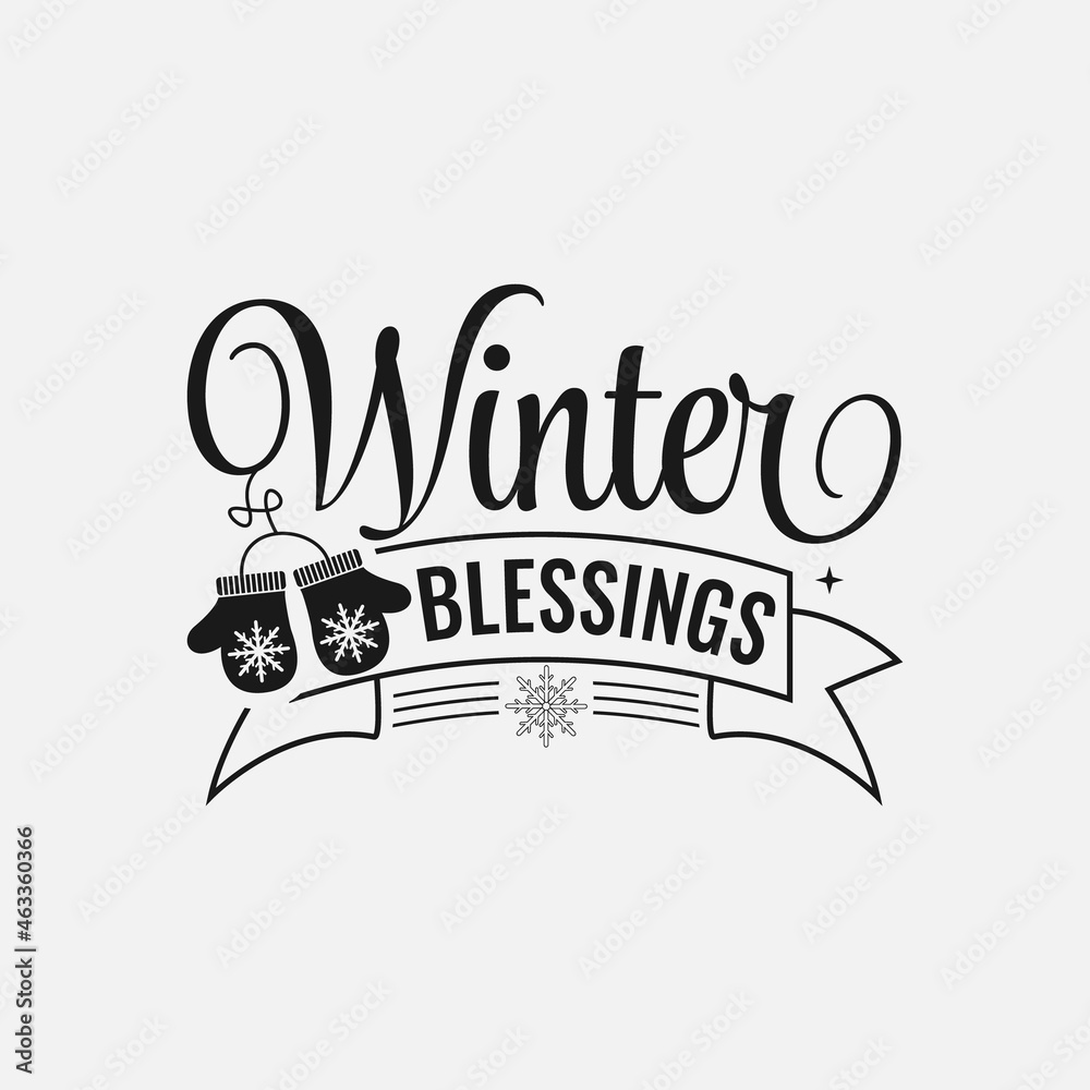 Naklejka premium Winter Blessings lettering, winter holiday and snow quote for print, poster, card, t-shirt, mug and much more 