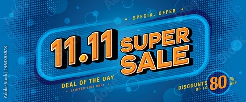 11.11 Shopping Day Super Sale Banner Template design special offer discount