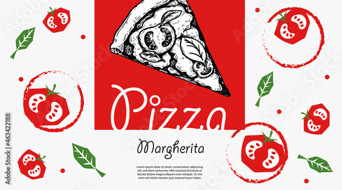 Italian pizza design template. Pizza Margherita slice in hand drawn sketch style and pizza ingredients in flat modern style. Best for flyers, menu designs, banners, packages and other. 