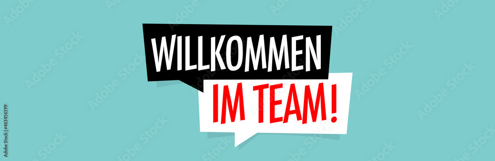 Willkommen im team Willkommen im team