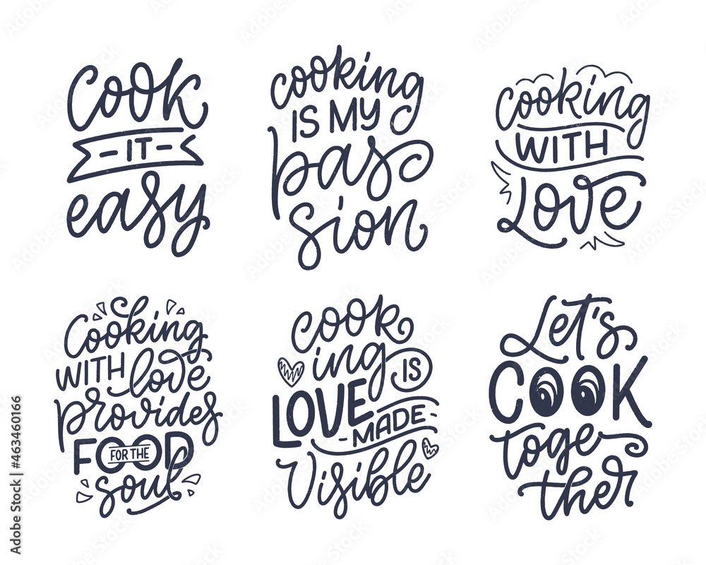 Set with hand drawn lettering quotes in modern calligraphy style about cooking. Inspiration slogans for print and poster design. Vector