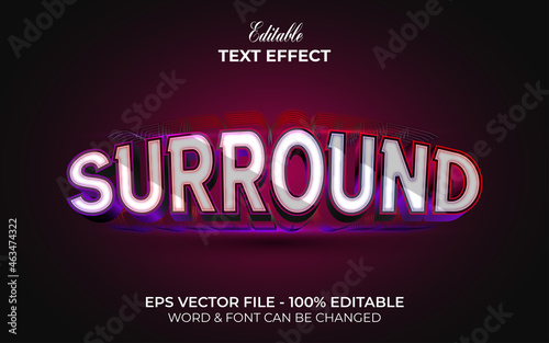 Surround text effect back light style. Editable text effect