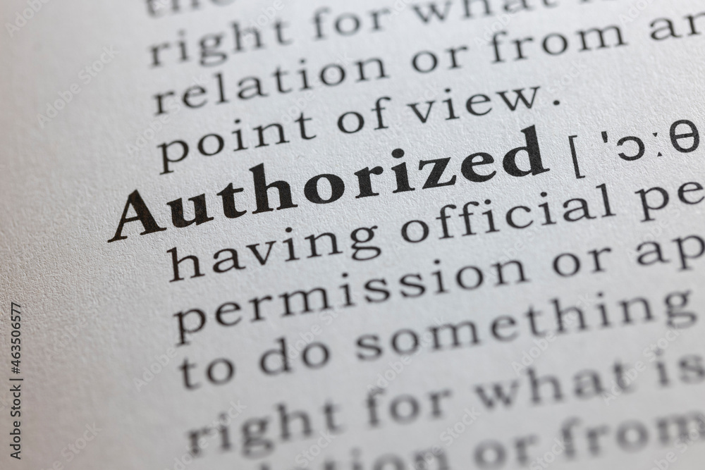 Obraz premium definition of authorized