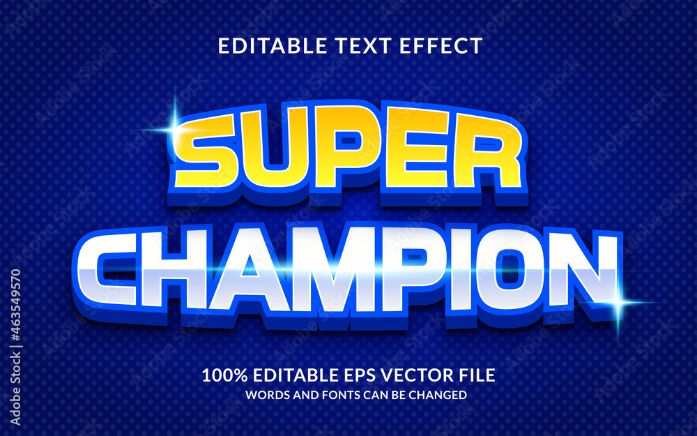 SUPER CHAMPION editable text effect