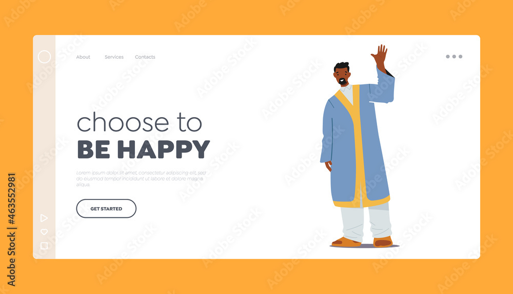 Choose to be Happy Landing Page Template. Arab or Pakistan Man in Traditional Clothes Waving Hand Greeting Gesturing Choose to be Happy Landing Page Template. Arab or Pakistan Man in Traditional Clothes Waving Hand Greeting Gesturing