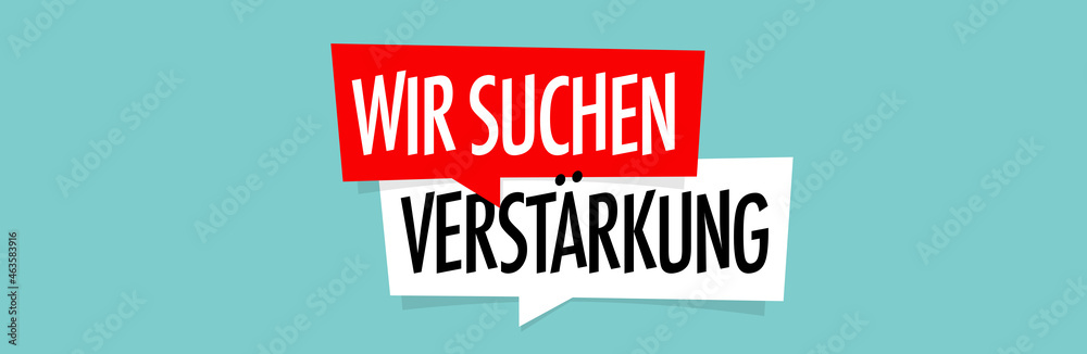 Wir suchen Verstärkung	