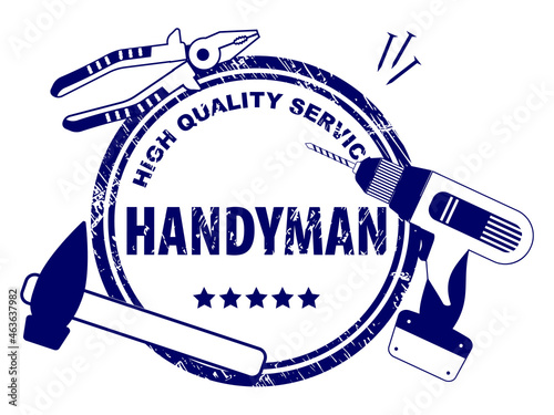 Handyman.  High quality service logo in blue.  Stamp of handyman service on white background. Set of repair tools for your web site design,  app, UI. Stock vector.  EPS10.