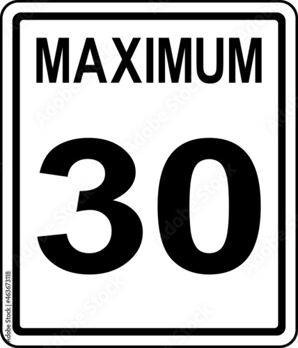Speed limit maximum 30 sign. Facility signs and symbols. photo
