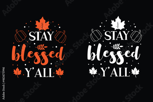 Autumn typography t-shirt design. fall t-shirt design. thanksgiving t-shirt design. 