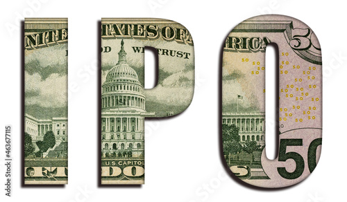 IPO Initial Public Offering Abbreviation Word 50 US Real Dollar Bill Banknote Money Texture on White Background