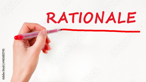 hand writing inscription rationale with marker, concept, stock image photo