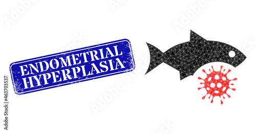 Low-poly fish flu virus designed from scattered filled triangles, and grunge Endometrial Hyperplasia seal.