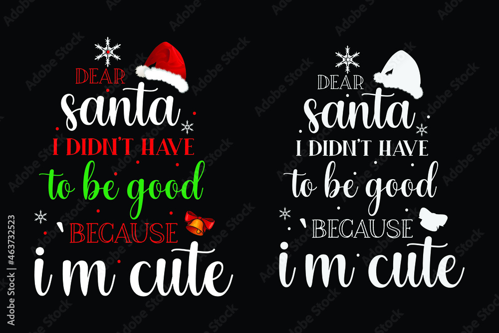 Obraz premium Christmas typography t-shirt design. Christmas quotes typography t-shirt design.