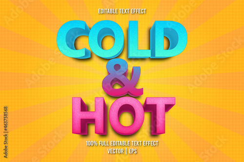 Cold & hot editable text effect comic style