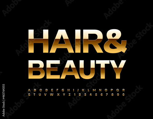 Vector elegant Poster Hair and Beauty. Modern Stylish Font. Golden Alphabet Letters and Numbers