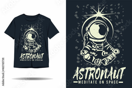 Astronaut meditate on space silhouette t shirt design