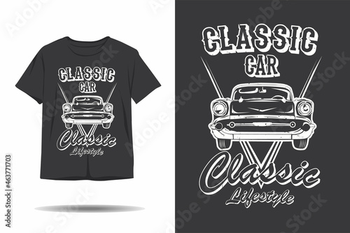 Classic car classic lifestyle silhouette t shirt design